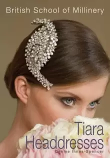 Image of The British School of Millinery Tiara Headdresses