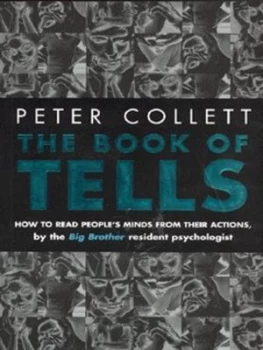 Image of The Book of Tells by Peter Collett Paperback