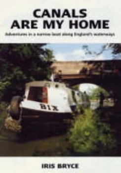 Image of Canals Are My Home Paperback
