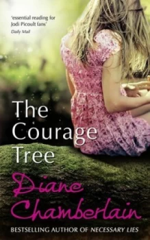 Image of The Courage Tree by Diane Chamberlain Paperback