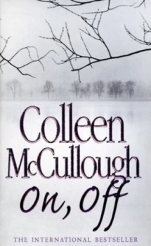 Image of On off by Colleen Mccullough Paperback