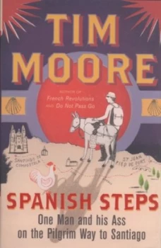 Image of Spanish Steps by Tim Moore Hardback