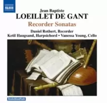 Image of Jean Baptiste Loeillet De Gant: Recorder Sonatas
