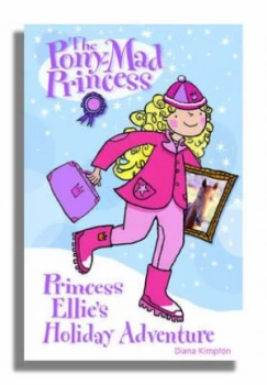 Image of Princess Ellies Holiday Adventure by Diana Kimpton and Lizzie Finlay Paperback