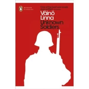 Image of Unknown Soldiers by Vaino Linna (Paperback, 2016)