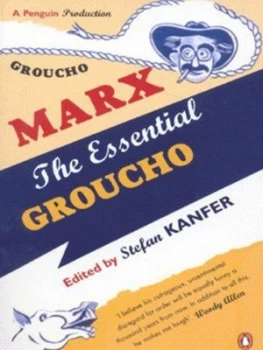 Image of The Essential Groucho by Stefan Kanfer Paperback