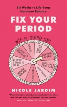 Image of Fix your period by Nicole Jardim