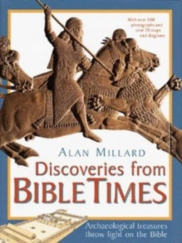 Image of Discoveries from Bible Times by A. R Millard Hardback