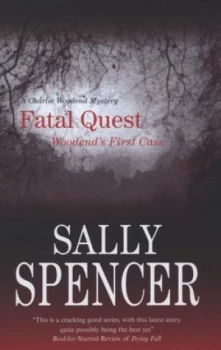 Image of Fatal Quest by Sally Spencer Hardback