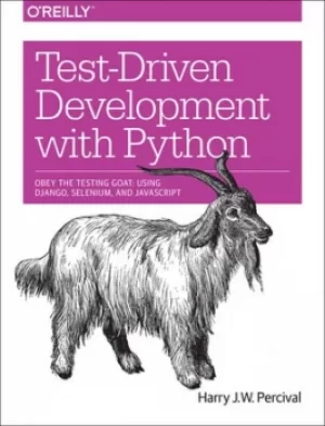 Image of Test-driven development with Python by Harry J. W. Percival