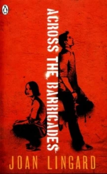 Image of Across the Barricades by Joan Lingard Book