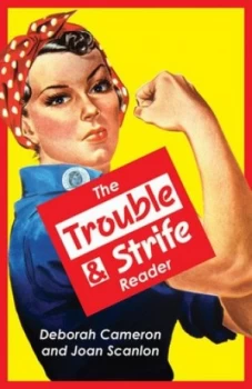 Image of The Trouble and Strife Reader by Deborah Cameron Book