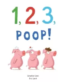 Image of 1, 2, 3, Poop!