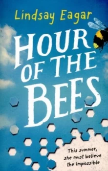 Image of Hour of the Bees by Lindsay Eagar Book