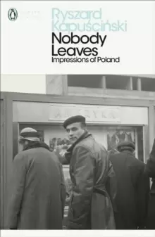 Image of Nobody Leaves : Impressions of Poland