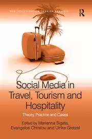 Image of Social Media in Travel Tourism and Hospitality Theory Practice and Cases