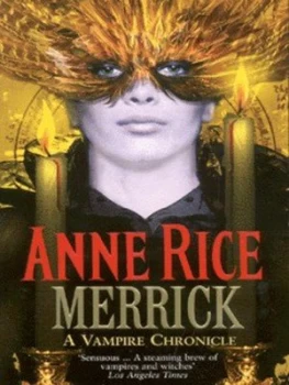 Image of Merrick by Anne Rice Paperback