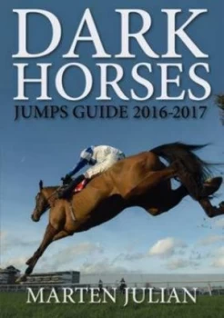 Image of Dark Horses Jumps Guide 2016-2017 by Marten Julian Paperback