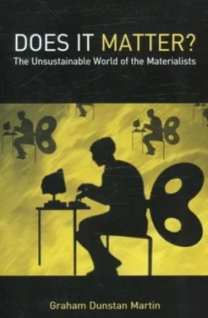 Image of Does It Matter by Graham Dunstan Martin Paperback
