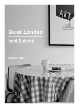 Image of Quiet London by Siobhan Wall Paperback