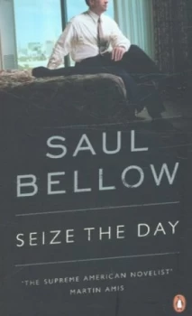 Image of Seize the Day by Saul Bellow Paperback