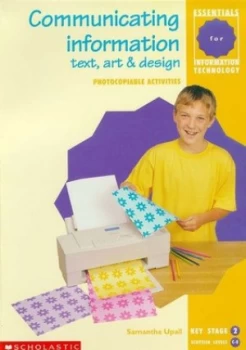 Image of Communicating Information - Text Art and Design Key Stage Two by Samantha Uppal Paperback