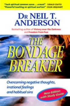 Image of The Bondage Breaker by Dr. Neil T. Anderson Paperback