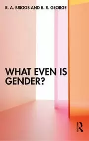 Image of What Even Is Gender?