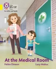 Image of At the Medical Room : Band 03/Yellow