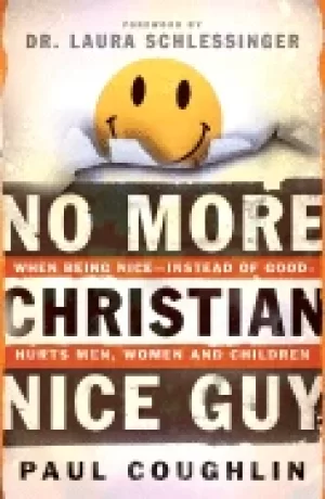 Image of no more christian nice guy when being nice instead of good hurts men women