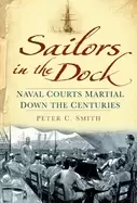 Image of sailors in the dock naval courts martial down the centuries