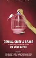 Image of genius grief and grace a doctor looks at suffering and success