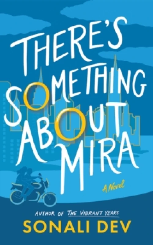 Image of There's Something About Mira : A Novel Paperback / softback