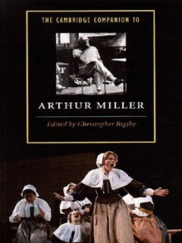 Image of The Cambridge Companion to Arthur Miller by Christopher Bigsby Paperback