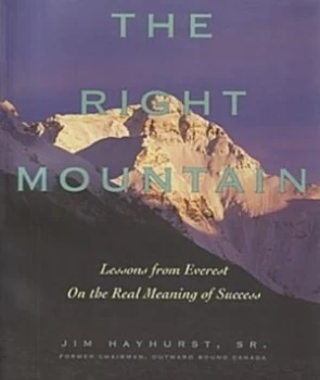 Image of The Right Mountain by Jim Hayhurst Sr. Paperback