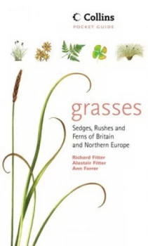 Image of Collins Guide to the Grasses Sedges Rushes and Ferns of Britain and Northern Europe by Richard Fitter Paperback