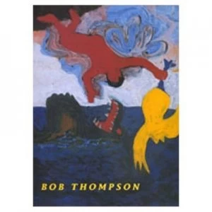 Image of Bob Thompson paper by Thelma Golden Paperback