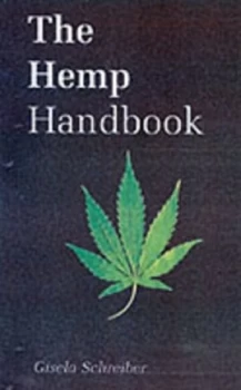 Image of The Hemp Handbook by Gisela Schreiber Paperback