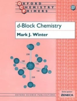 Image of D-Block Chemistry by Mark J Winter Paperback