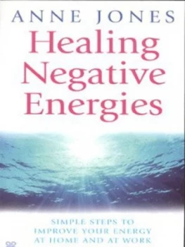Image of Healing Negative Energies by Anne Jones Paperback