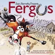 Image of fergus a horse to be reckoned with