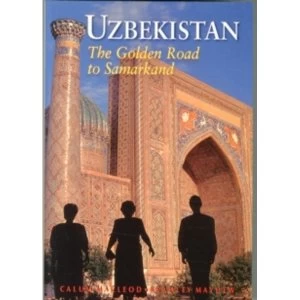 Image of Uzbekistan : The Golden Road to Samarkand