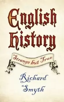 Image of English History: Strange but True