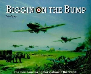 Image of Biggin on the Bump by Bob Ogley Hardback