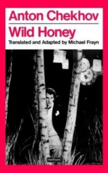 Image of Wild Honey by Anton Chekhov Book