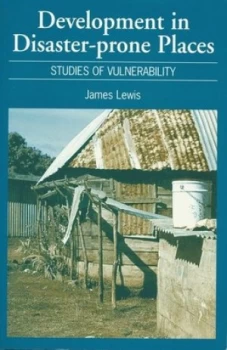 Image of Development in Disaster-Prone Places by James Lewis Book