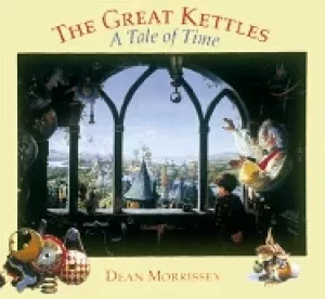 Image of great kettles a tale of time