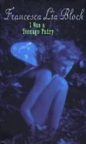 Image of i was a teenage fairy