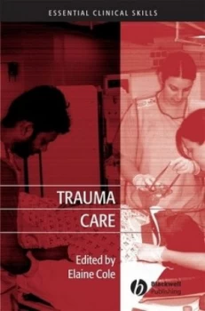Image of Trauma Care by Elaine Cole Paperback