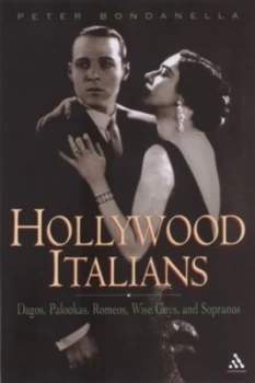 Image of Hollywood Italians by Peter E Bondanella Paperback